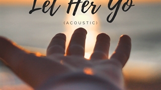 موزیک ویدیو Let her go