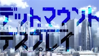 اوپنینگ انیمه Dead mount death play