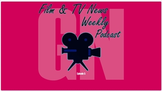 پادکست خلاصه اخبار فیلم و سریال - اپیزود پنجم - 16 خرداد